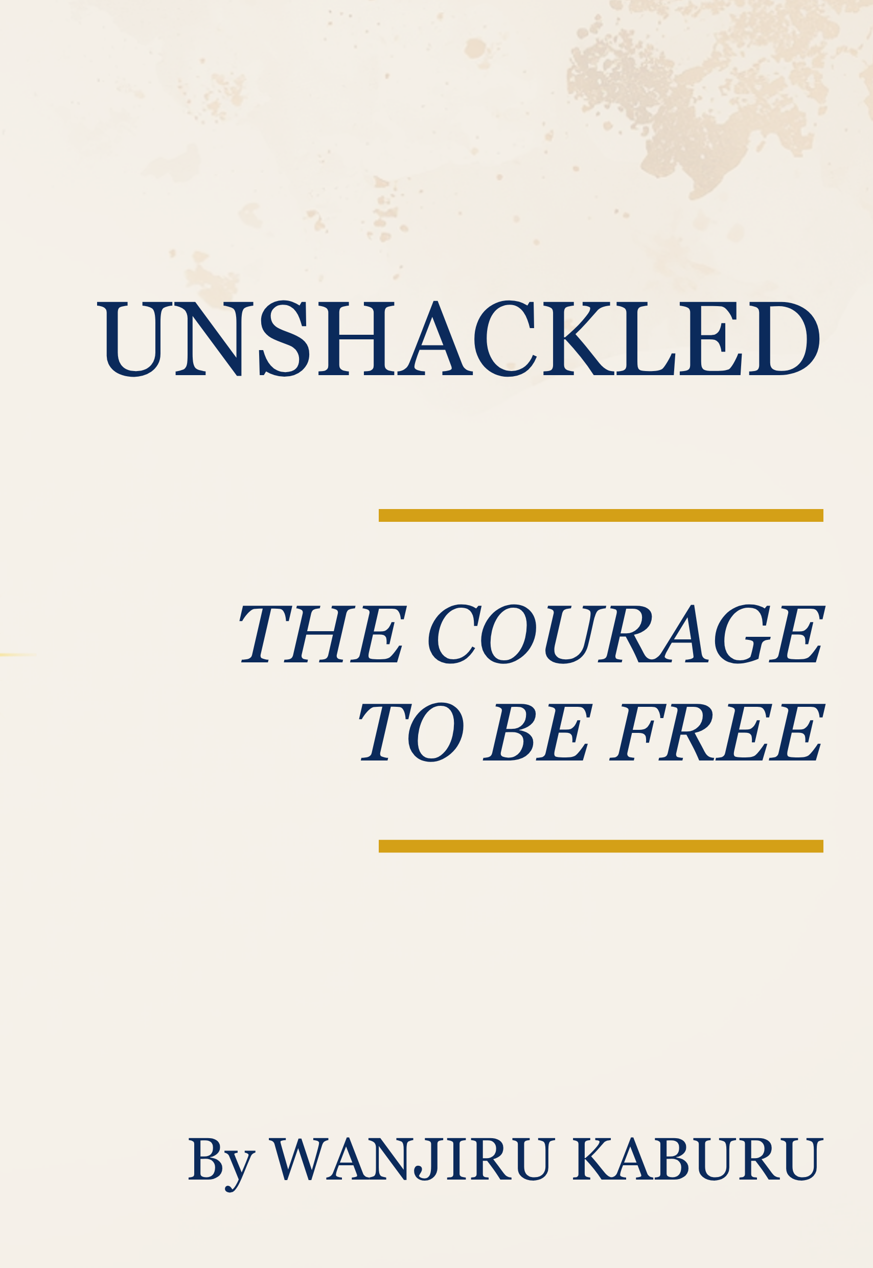 UNSHACKLED book by Wanjiru Kaburu